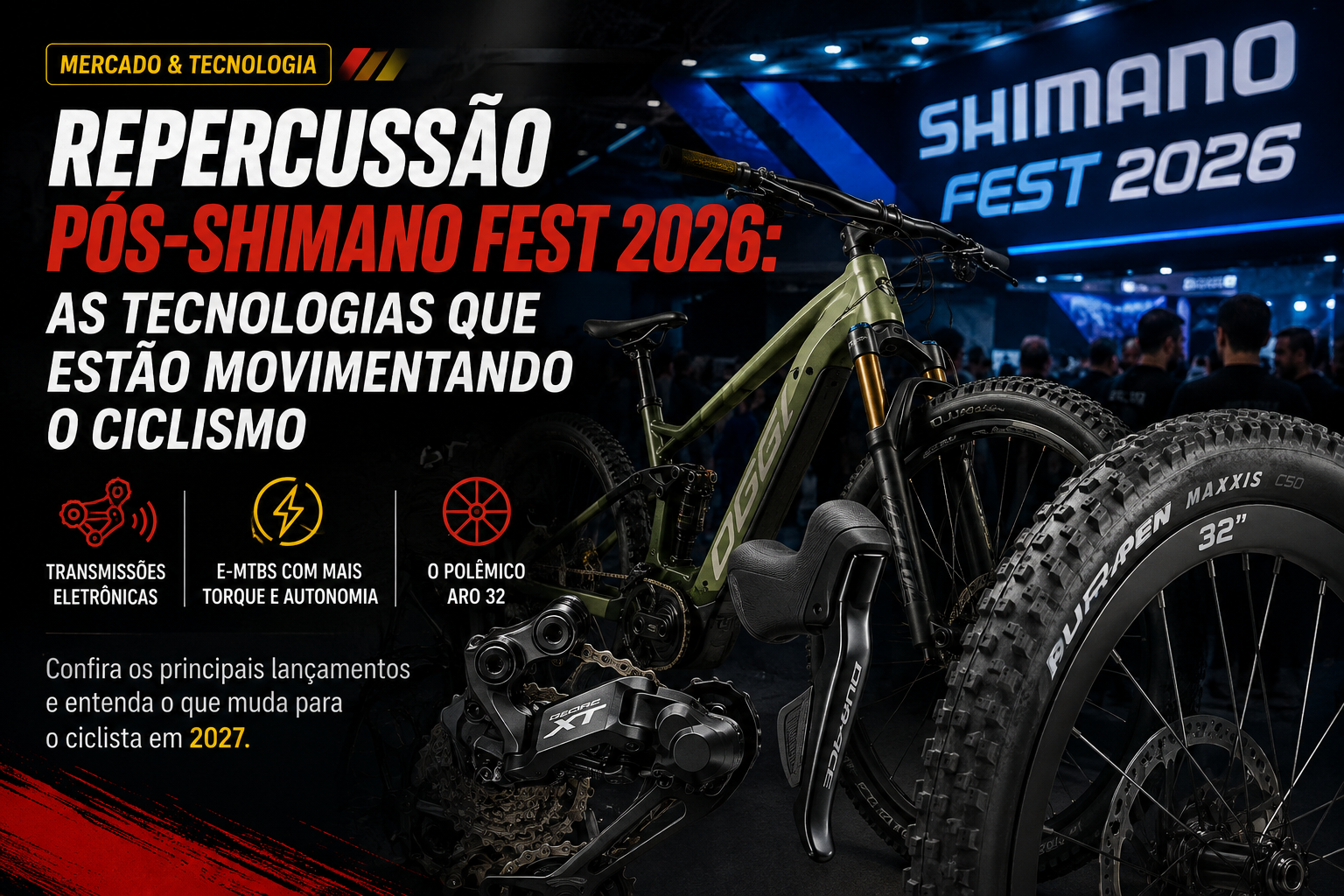 Repercussão pós-Shimano Fest 2026: as tecnologias que estão movimentando o ciclismo